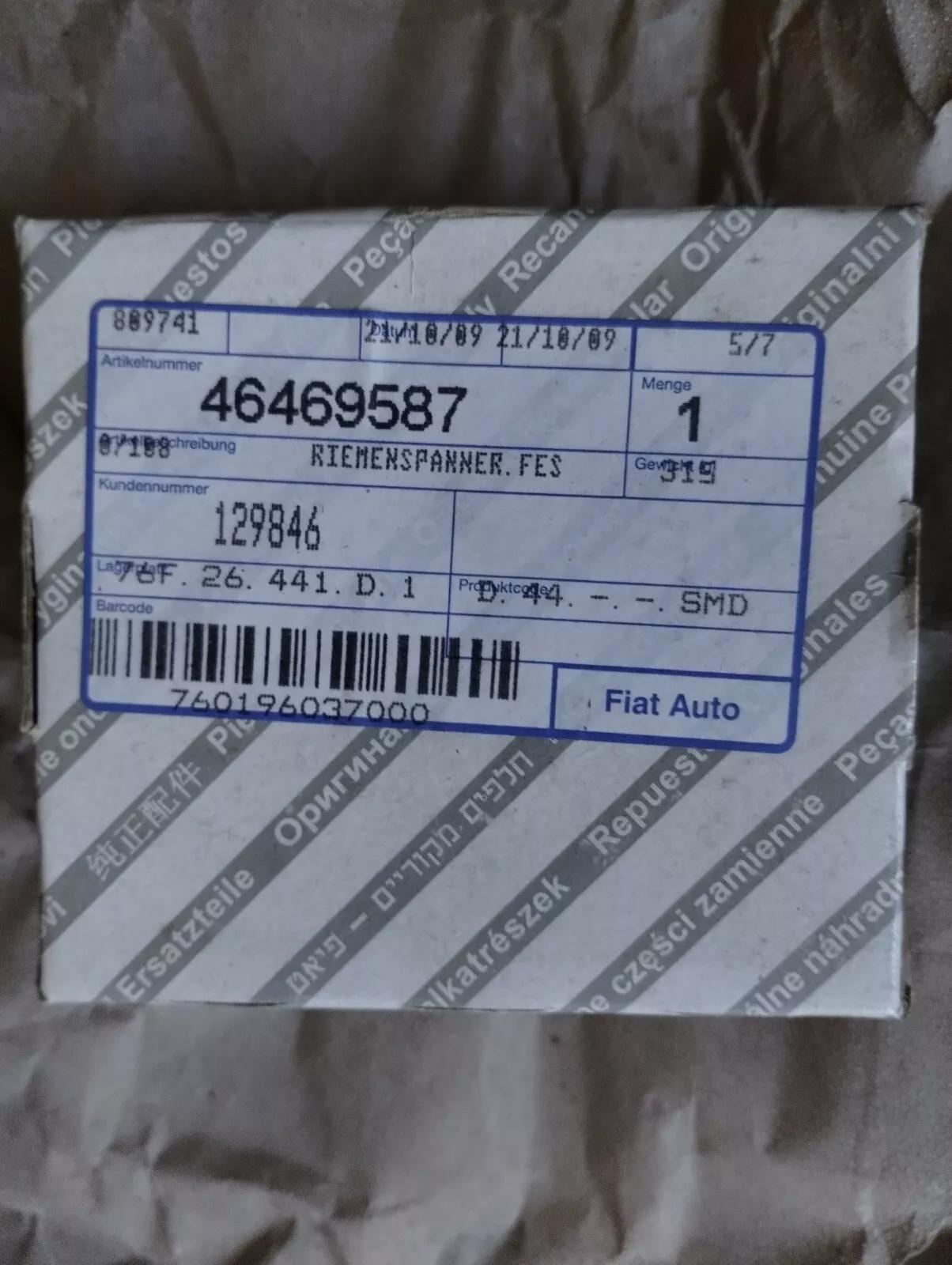 Genuine FIAT BELT TENSIONERS No : 46469587