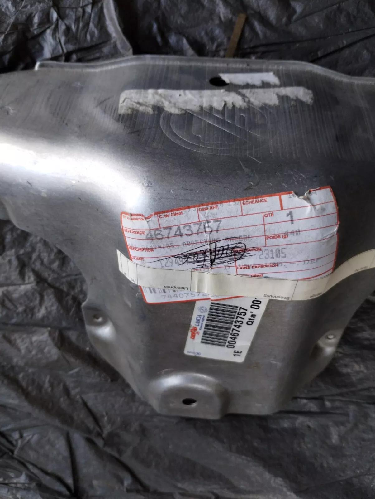 Genuine Fiat, PROTECTION EXHAUST No : 46743757